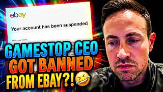 GameStop CEO Got BANNED from eBay After Offering to Buy eBay.