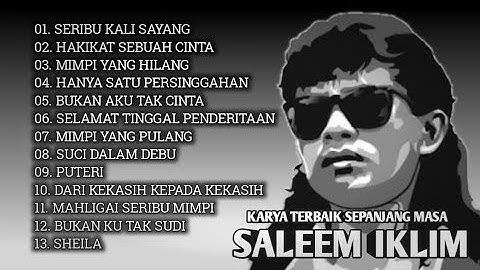 Top Lagu Saleem iklim full album terbaik | lagu Malaysia full album tanpa iklan