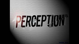 Perception - Demo by Gregory Siler