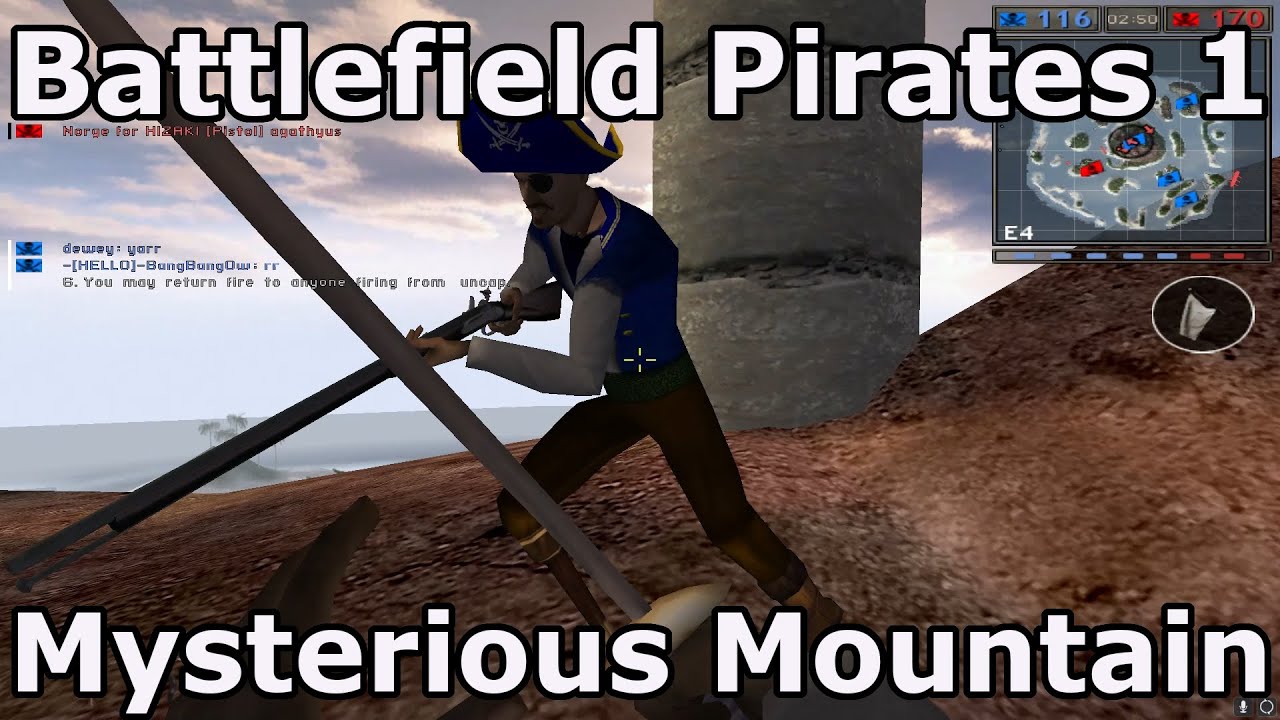 Battlefield Pirates Mysterious Mountain Multiplayer Gameplay