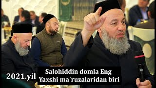 : Solihon Domla Ma'ruzalari 2021