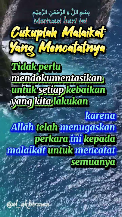 Cukuplah Malaikat Yang Mencatat Semuanya
