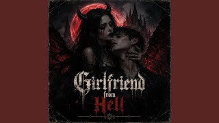 Girlfriend from Hell