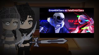 Mob Talker React to Error404Sans vs FatalErrorSans [Animation]