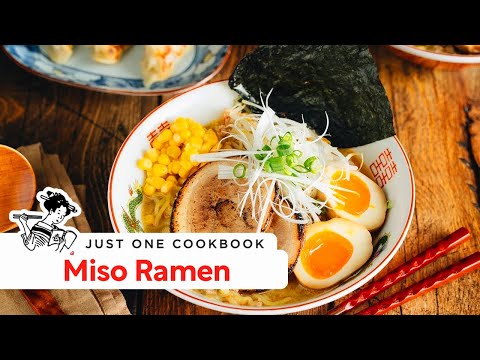 Miso Ramen Recipe 味噌ラーメン • Just One Cookbook