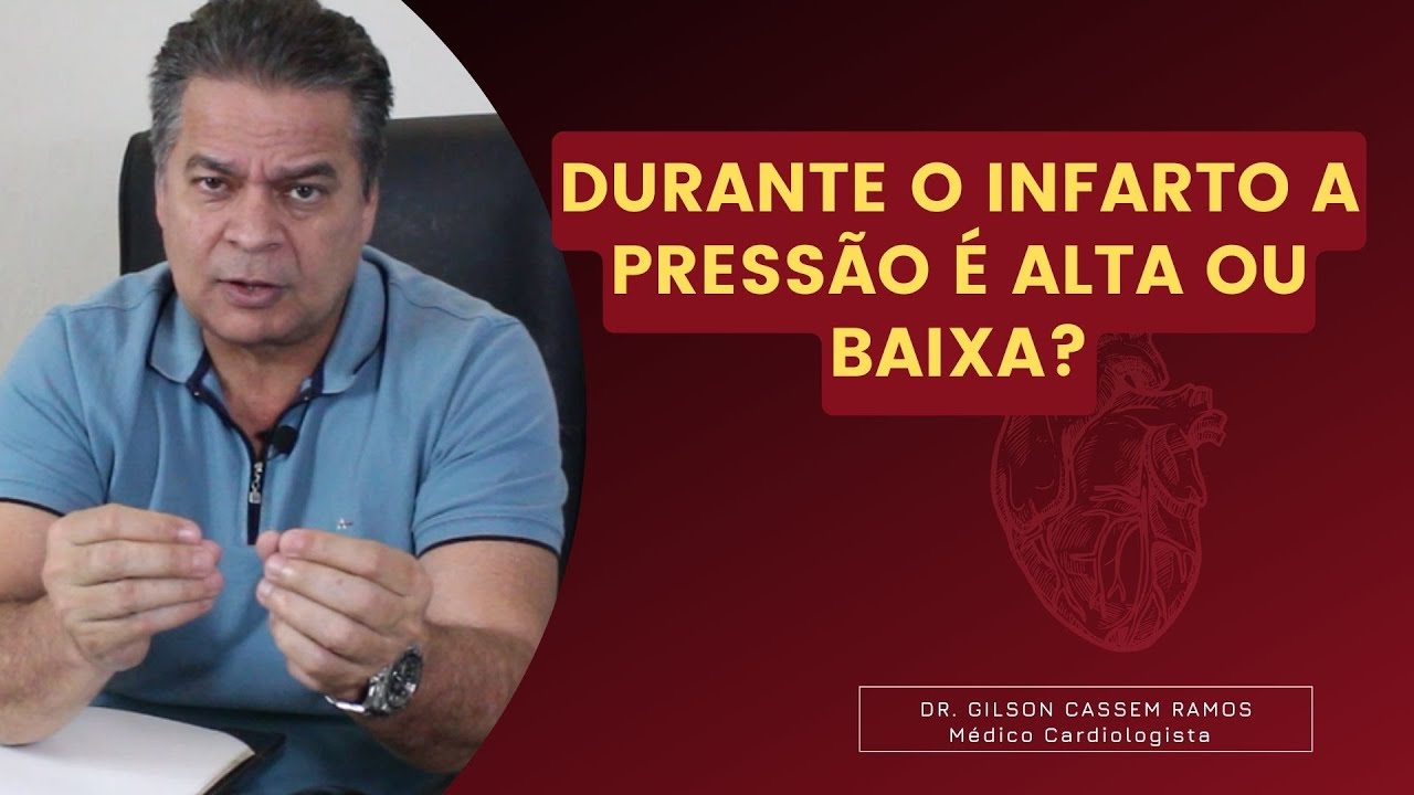 O que acontece durante o infarto? A pressão fica alta ou baixa? | Dr ...