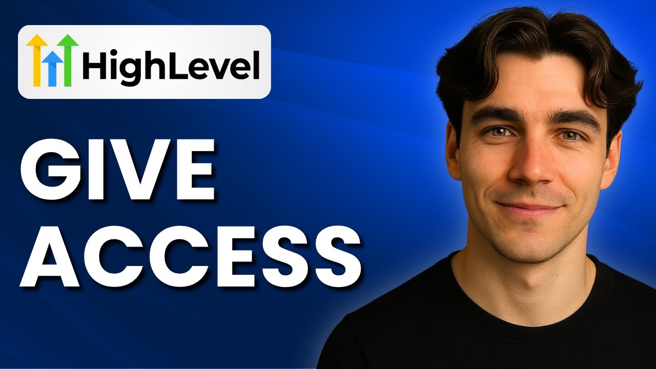 How To Give Access To Your Client In GoHighLevel (Tutorial 2025)