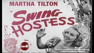 Swing Hostess (1944) | Full Movie | Martha Tilton | Iris Adrian