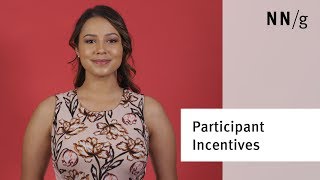 incentives for participants in ux research