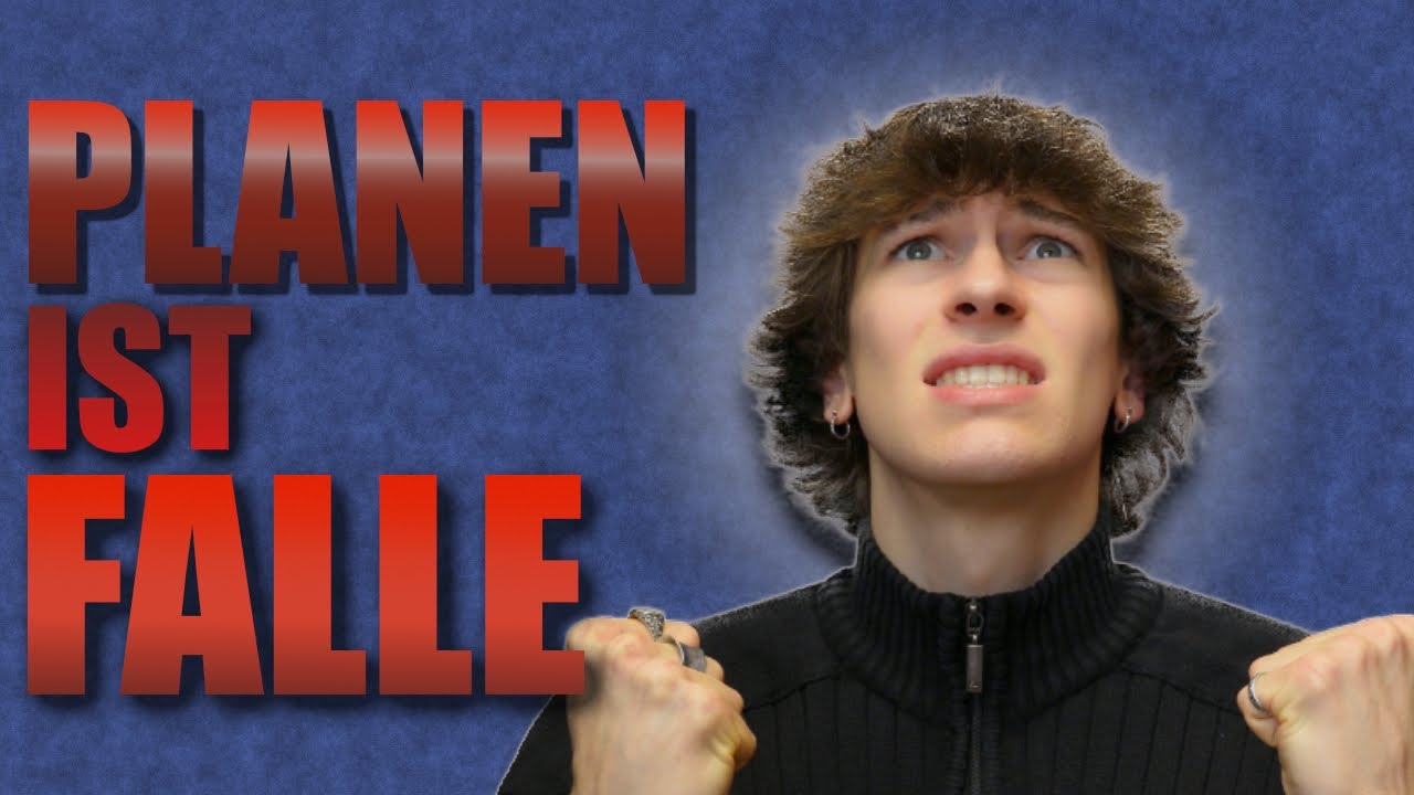 Planen ist eine Falle - warum du immer abbrichst