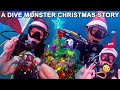 A dive monster christmas story 2021