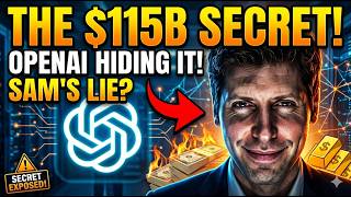 The $115B Secret OpenAI Is Hiding From You