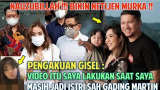 BIADAB!! Pengakuan Gisel : Video Itu Saya Lakukan Saat Masih Jadi Istri Sahnya Gading Martin