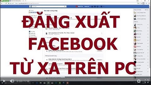 đăng xuất facebook từ xa trên máy tính (Đừng để bị mất tài khoản facebook)