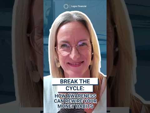 Break the Cycle: How Awareness Can Rewire Your Money Habits
