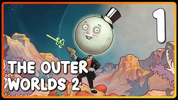 The Outer Worlds 2 w/ DansGaming - Part 1 - Gambler Build - A New Adventure!
