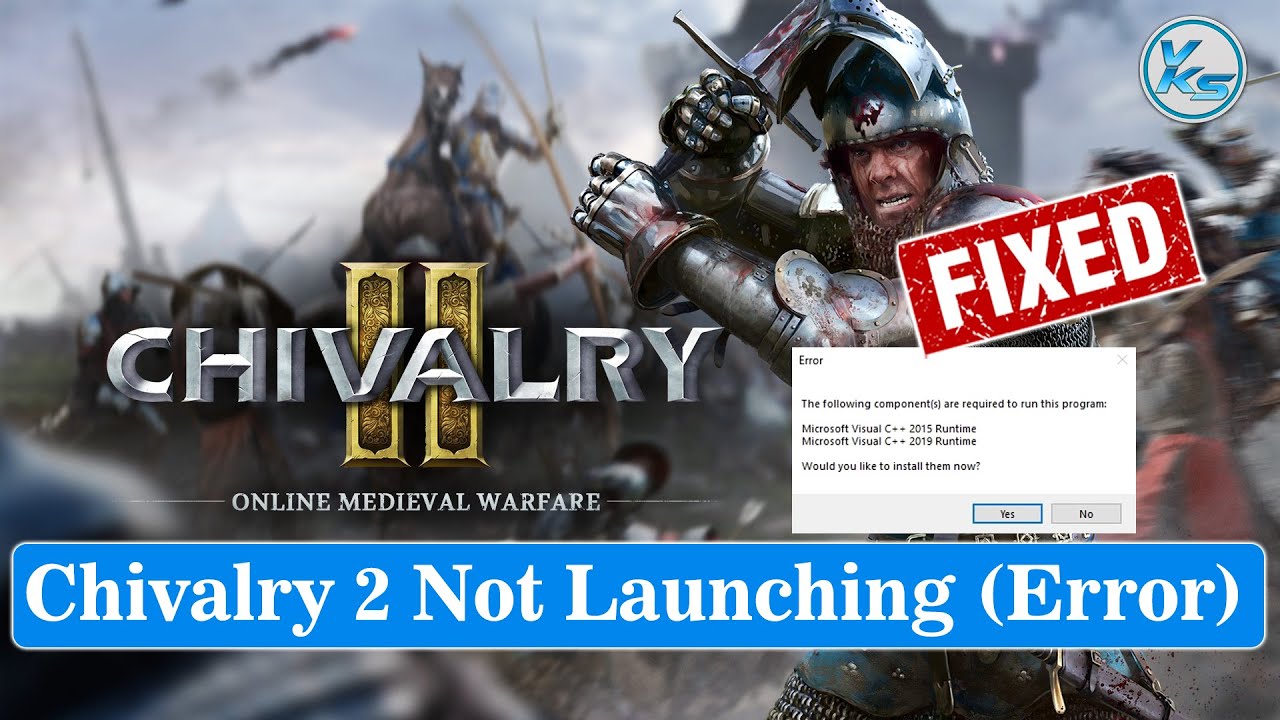 How To Fix Chivalry 2 Launching The Game Failed (Black Screen ...