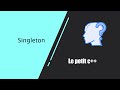 Ecrire un singleton quelle mthode choisir 