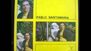 Pablo Santamaria - Vuelve