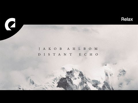 Jakob Ahlbom Distant Echo