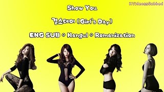 Girl's Day _ Show You [Eng Sub + Han + Rom] HD