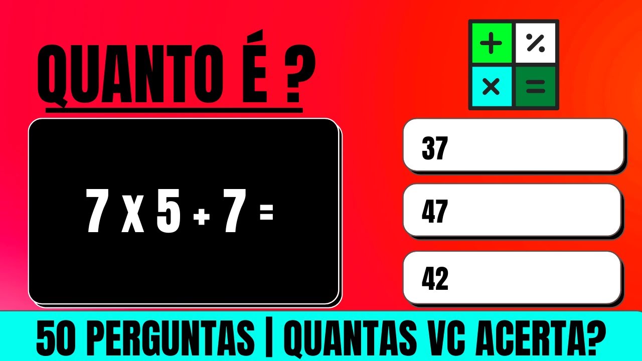 QUIZ DE MATEMÁTICA 7º ANO #1, QUIZ VIRTUAL [QUANTAS VC ACERTA?]