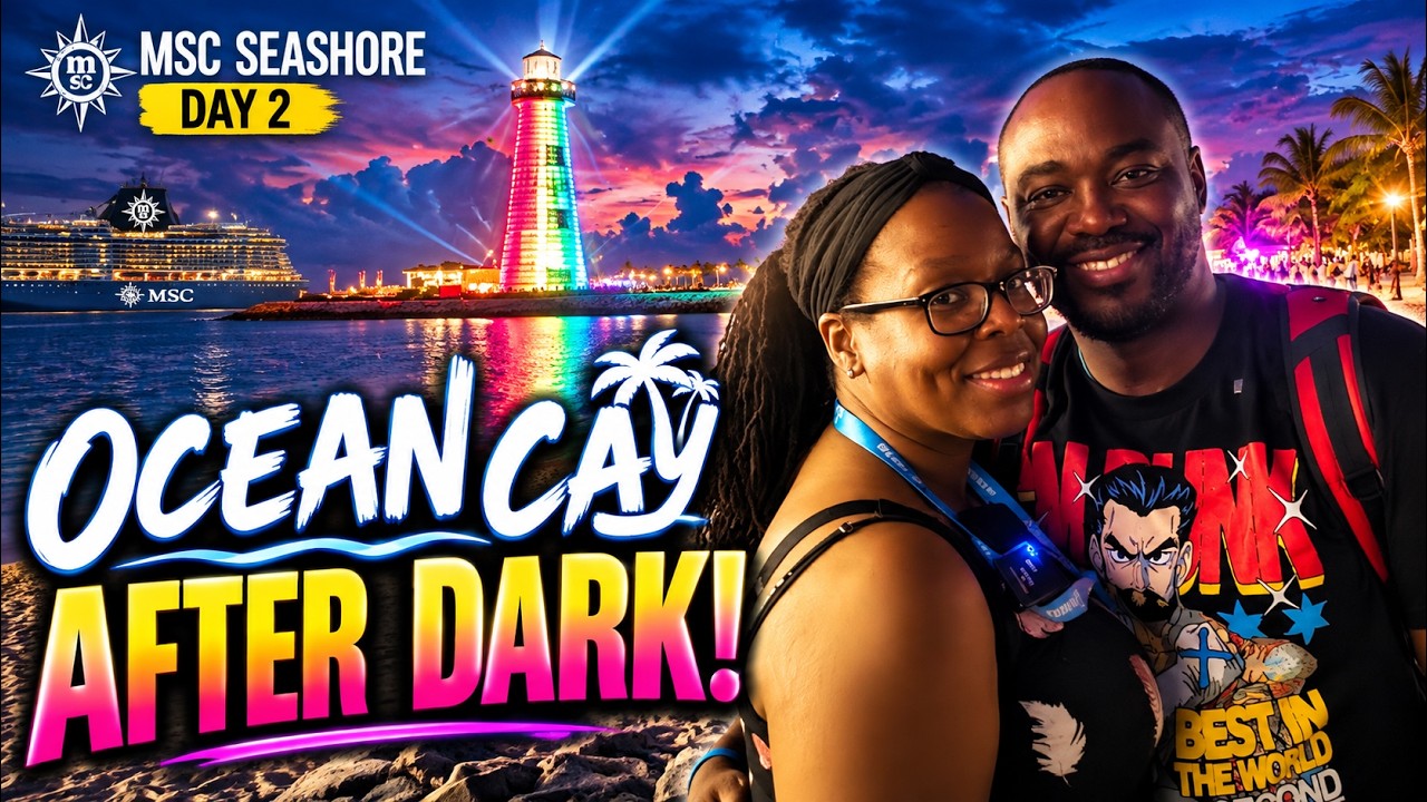 MSC Ocean Cay AFTER DARK! Is MSC’s Private Island Worth It? | MSC Seashore