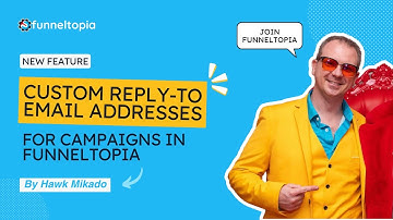 New Feature: Custom Reply-To Email Addresses for Campaigns in Funneltopia