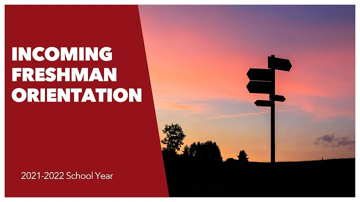 2022 MHS Incoming Freshman Orientation