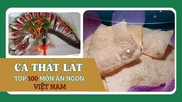 Cá Thát Lát đặc sản miền Hậu Giang -Miền Tây mến yêu