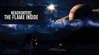 Headhunterz - The Flame Inside (Extended Mix)