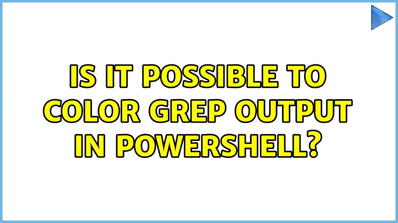 Is it possible to color grep output in powershell? (2 Solutions