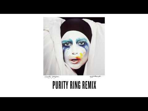 Lady Gaga - &quot;Applause&quot; - Purity Ring Remix