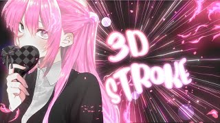 3D stroke like nick_graphic  for Amv | Alight Motion Tutorial