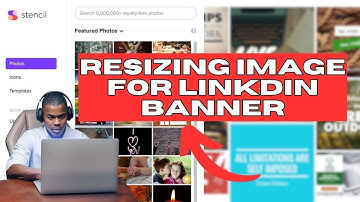 How to Use Image Resizing for LinkedIn Banners in GetStencil 2024?