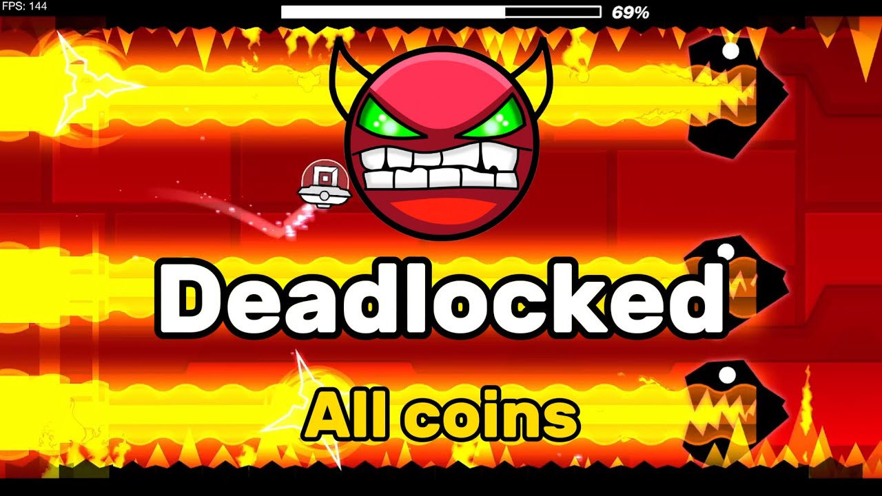 Geometry dash - Deadlocked 100% (all coins) - YouTube