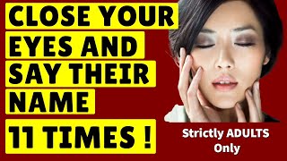 **SHOCKING**  Say Their Name 11 Times \& They'll LOVE YOU FOREVER !! ❤️  Best Of All Love Spells! ❤️