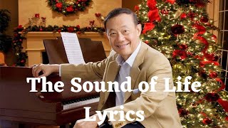 Video thumbnail of "The Sound of Life (Lyrics) - Jose Mari Chan"