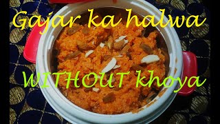 Gajar Ka Halwa Without Khoya At Home Must Watch With Zaqia