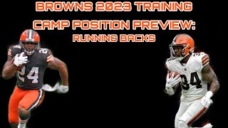 2023 Browns Training Camp Position Preview: Running Backs