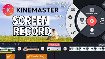How to Screen Record on Kinemaster 2024?