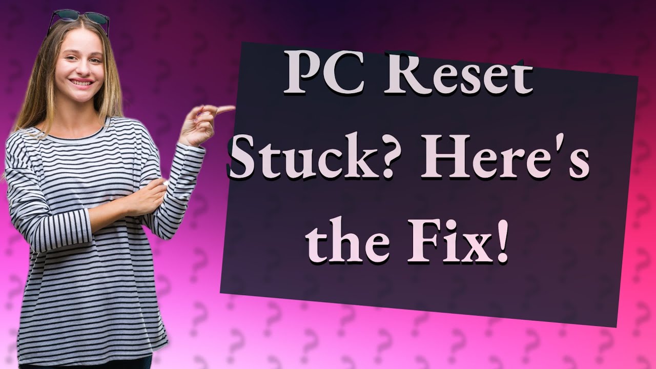 How Can I Fix My PC Stuck At 38 While Resetting YouTube how-can-i-fix-my-pc-stuck-at-38-while-resetting-youtube
