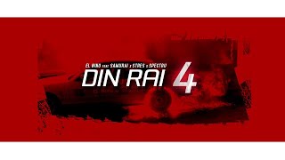 El Nino x Samurai x Stres x Spectru - DIN RAI 4 (Audio)