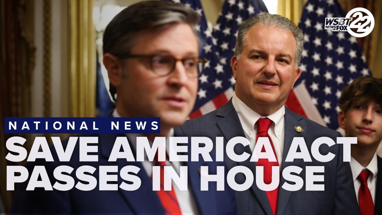 House passes SAVE Act, sends bill mandating photo ID & proof of citizenship to Senate