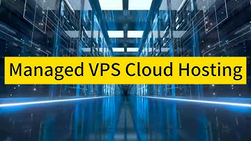 Managed VPS Cloud Hosting: What You Need to Know - Raksmart