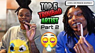 TG4HUNNNID RATES TOP 5 TRINIBAD ARTIST PART 2