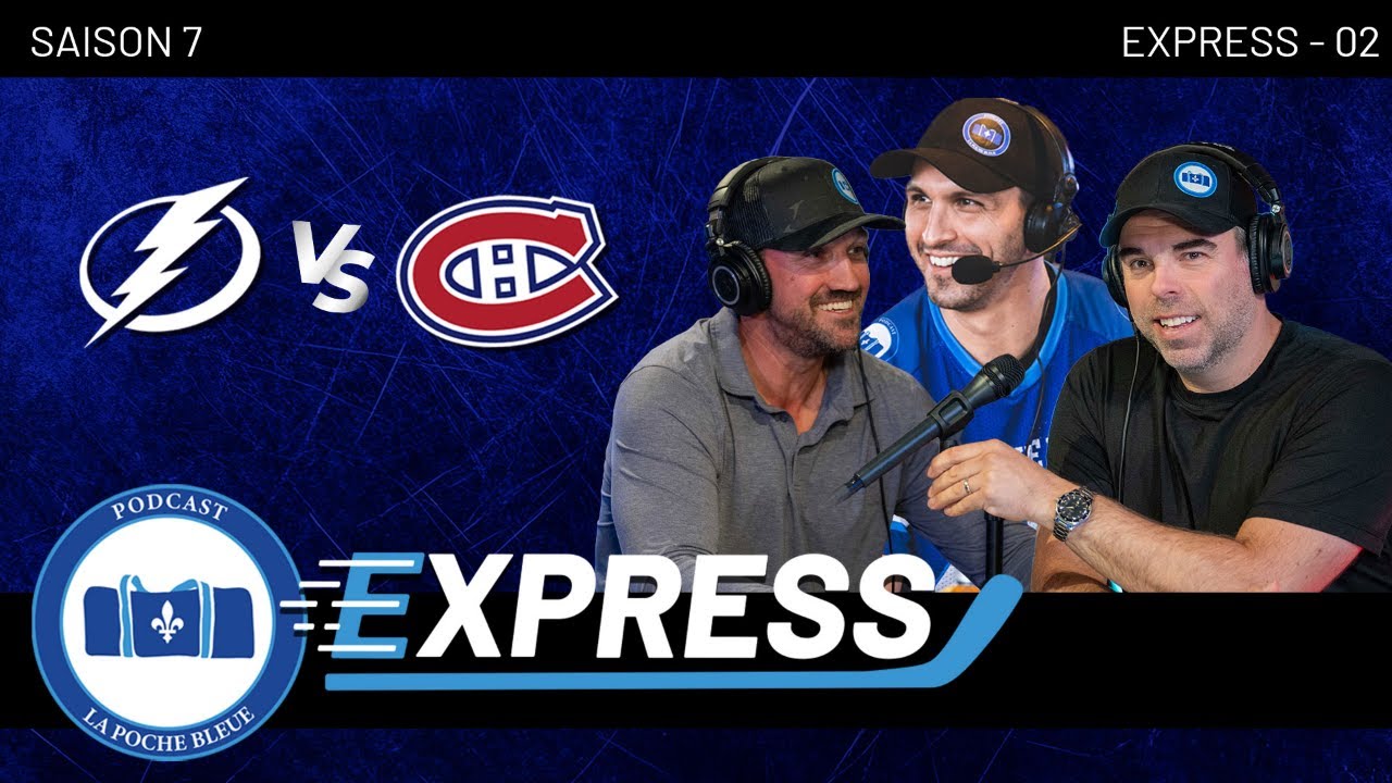 Dach répond présent | Canadiens vs Lightning (Match 03) | La Poche Bleue Express | S07É42