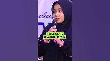 kaget waktu dipanggil sayang, pengajian Ning umi Laila.