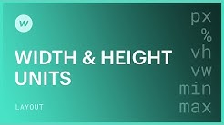 Width and height units (px, %, vh, vw) - Webflow CSS tutorial