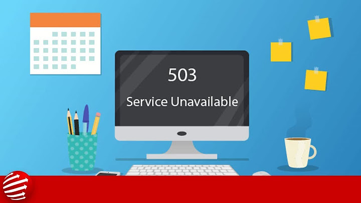 Lỗi web http error 503 the service is unavailable